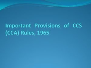 Ccs cca rules 1965 Ccs cca rules 1965