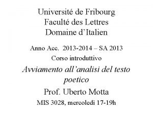 Universit de Fribourg Facult des Lettres Domaine dItalien