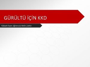 Manşon tipi kulak koruyucu Manşon tipi kulak koruyucu