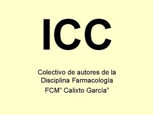 ICC Colectivo de autores de la Disciplina Farmacologa