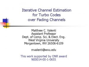 Iterative Channel Estimation for Turbo Codes over Fading