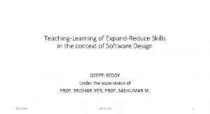 TeachingLearning of ExpandReduce Skills in the context of