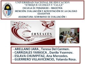 UNIVERSIDAD NACIONAL DE EDUCACIN ENRIQUE GUZMN Y VALLE