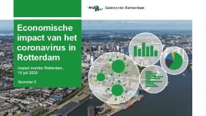 Economische impact van het coronavirus in Rotterdam Impact