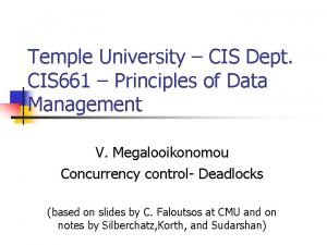 Temple University CIS Dept CIS 661 Principles of