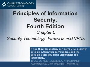 Principles of Information Security Fourth Edition Chapter 6