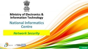 Ministry of Electronics Information Technology National Informatics Centre