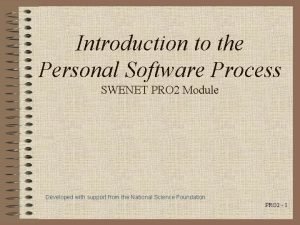 Introduction to the Personal Software Process SWENET PRO