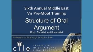 Sixth Annual Middle East Vis PreMoot Training Structure