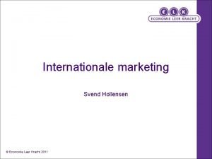 Internationale marketing Svend Hollensen Economie Leer Kracht 2011
