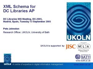 XML Schema for DC Libraries AP DC Libraries