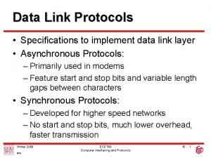 Data Link Protocols Specifications to implement data link