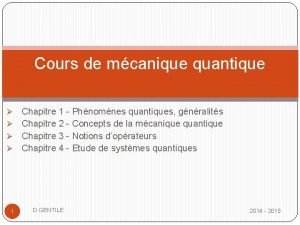 Cours de mcanique quantique Chapitre 1 Phnomnes quantiques