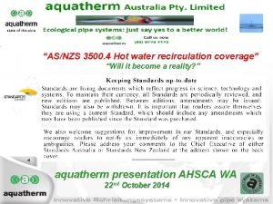 ASNZS 3500 4 Hot water recirculation coverage Will