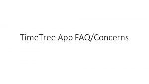 Time tree app