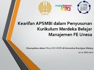 Kearifan APSMBI dalam Penyusunan Kurikulum Merdeka Belajar Manajemen