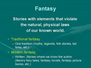 Elements of fantasy story