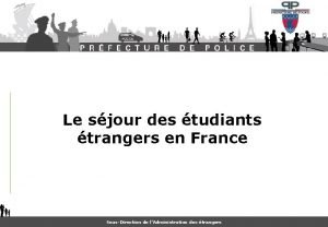 Le sjour des tudiants trangers en France SousDirection