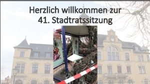 Herzlich willkommen zur 41 Stadtratssitzung 1 Feststellung der