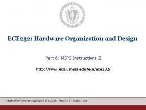 ECE 232 Hardware Organization and Design Part 6