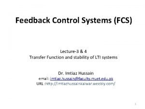 Feedback Control Systems FCS Lecture3 4 Transfer Function