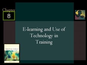 Use of technology in training