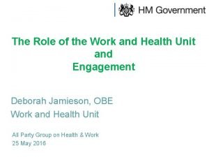 Work and health unit