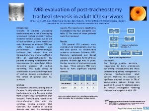 MRI evaluation of posttracheostomy tracheal stenosis in adult