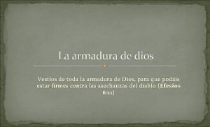 Vestios de toda la armadura de dios