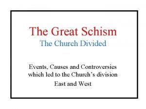 Causes of the great schism