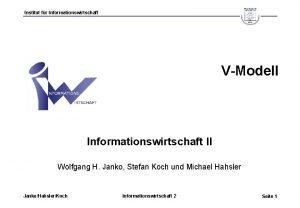 Institut fr Informationswirtschaft VModell Informationswirtschaft II Wolfgang H