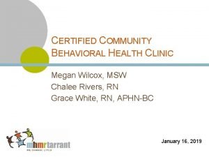 Wilcox behavioral health clinic