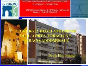 AZIENDA OSPEDALIERA di RILIEVO NAZIONALE G RUMMO BENEVENTO