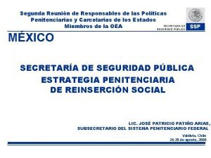 Segunda Reunin de Responsables de las Polticas Penitenciarias