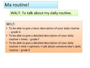 My daily routine in french paragraph