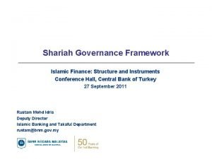 Shariah Governance Framework Islamic Finance Structure and Instruments