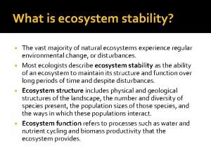 5.04 quiz: ecosystem stability