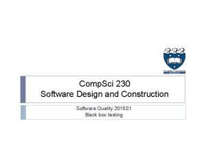 Comp Sci 230 Software Design and Construction Software