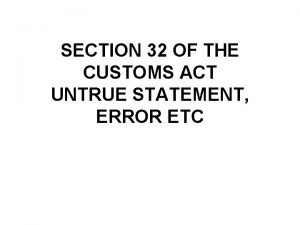 Section 32 customs act