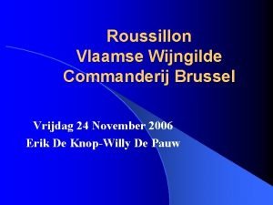 Roussillon Vlaamse Wijngilde Commanderij Brussel Vrijdag 24 November