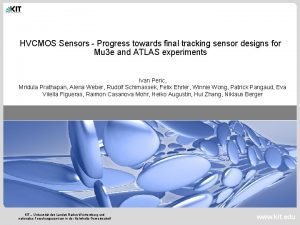 HVCMOS Sensors Progress towards final tracking sensor designs