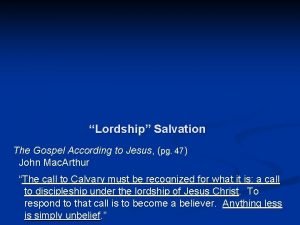 What is lordship salvation
