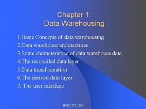 Basic concepts of data warehouse Basic concepts of data warehouse