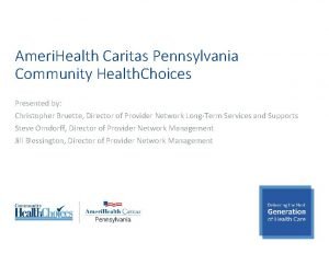 Amerihealth caritas pennsylvania community healthchoices