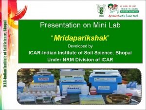 Mridaparikshak developed by icar