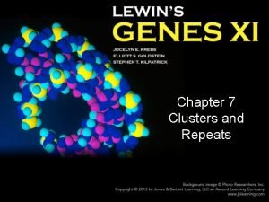 Chapter 7 Clusters and Repeats 7 1 Introduction