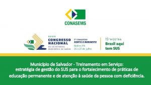 Municpio de Salvador Treinamento em Servio estratgia de