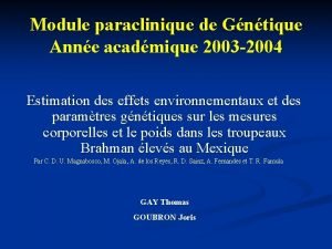 Module paraclinique de Gntique Anne acadmique 2003 2004