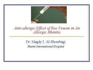 Antiallergic Effect of Bee Venom in An Allergic