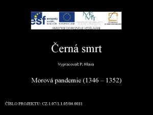 ern smrt Vypracoval P Hlava Morov pandemie 1346